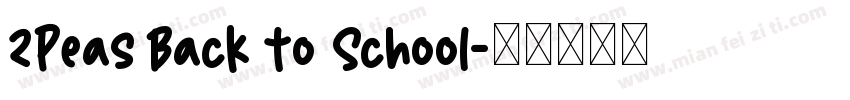 2Peas Back to School字体转换